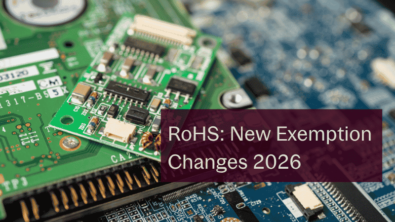 RoHS Exemption Changes 2026: New Lead and Cadmium Exemptions Proposed RoHS Exemption Changes 2026: New Lead and Cadmium Exemptions Proposed